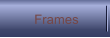 Frames